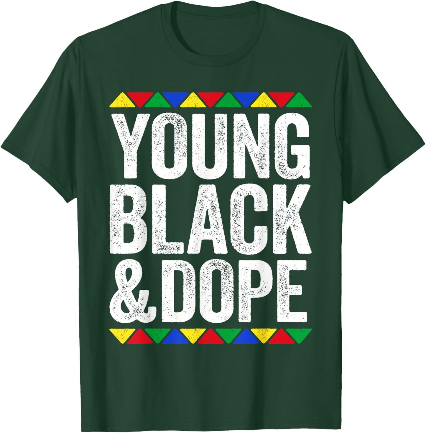 Young Black And Dope Shirt Black History Month T-Shirt - T-Shirt | Forest
