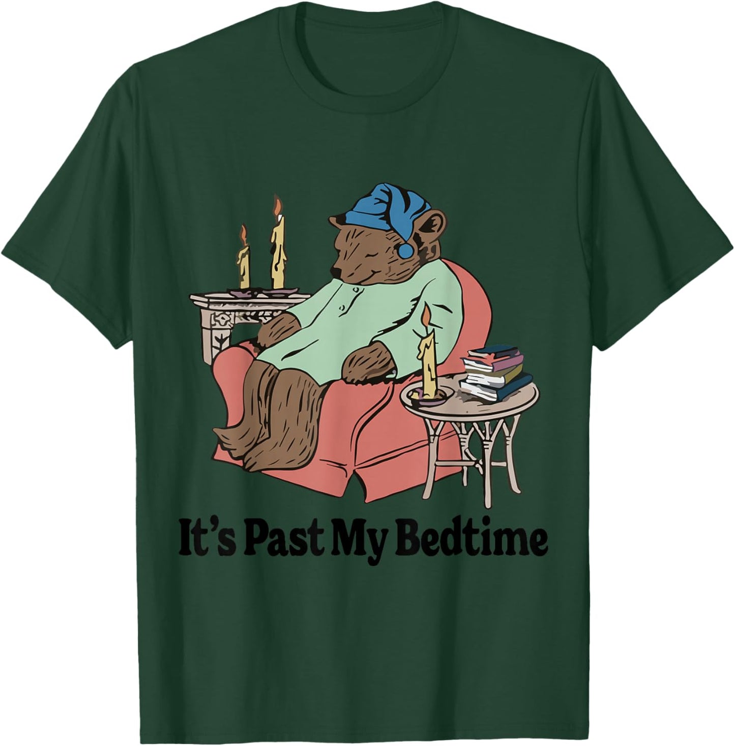 It's Past My Bedtime Sleepy Time Bear Reading Men & Women T-Shirt - T-Shirt | Forest