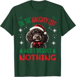 Cute Poodle dog Dog Christmas On The Naughty List and I Men Women T-Shirt - T-Shirt | Forest