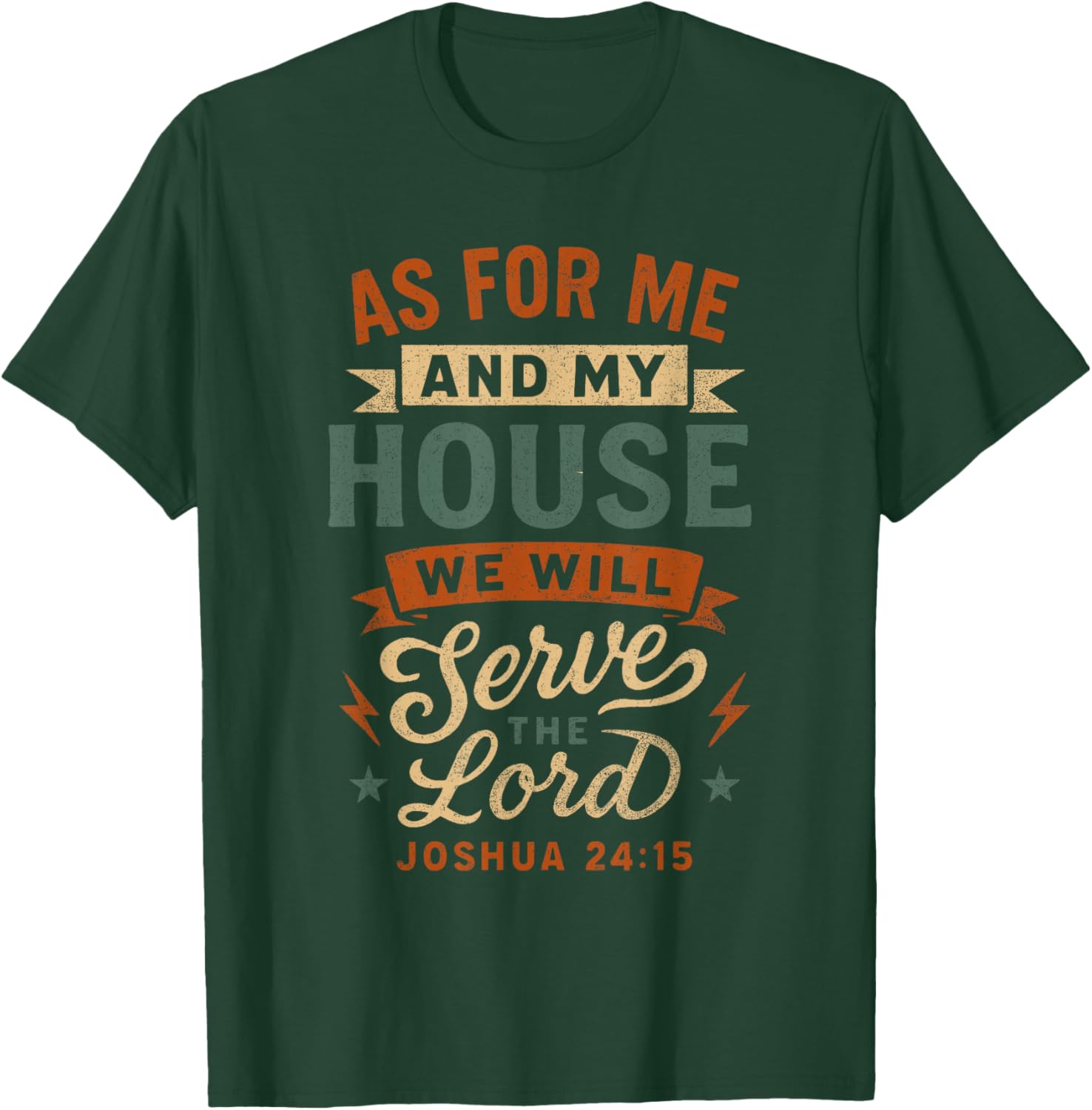 Ask for Me and My House Joshua 24 15 - Vintage Christian T-Shirt - T-Shirt | Forest
