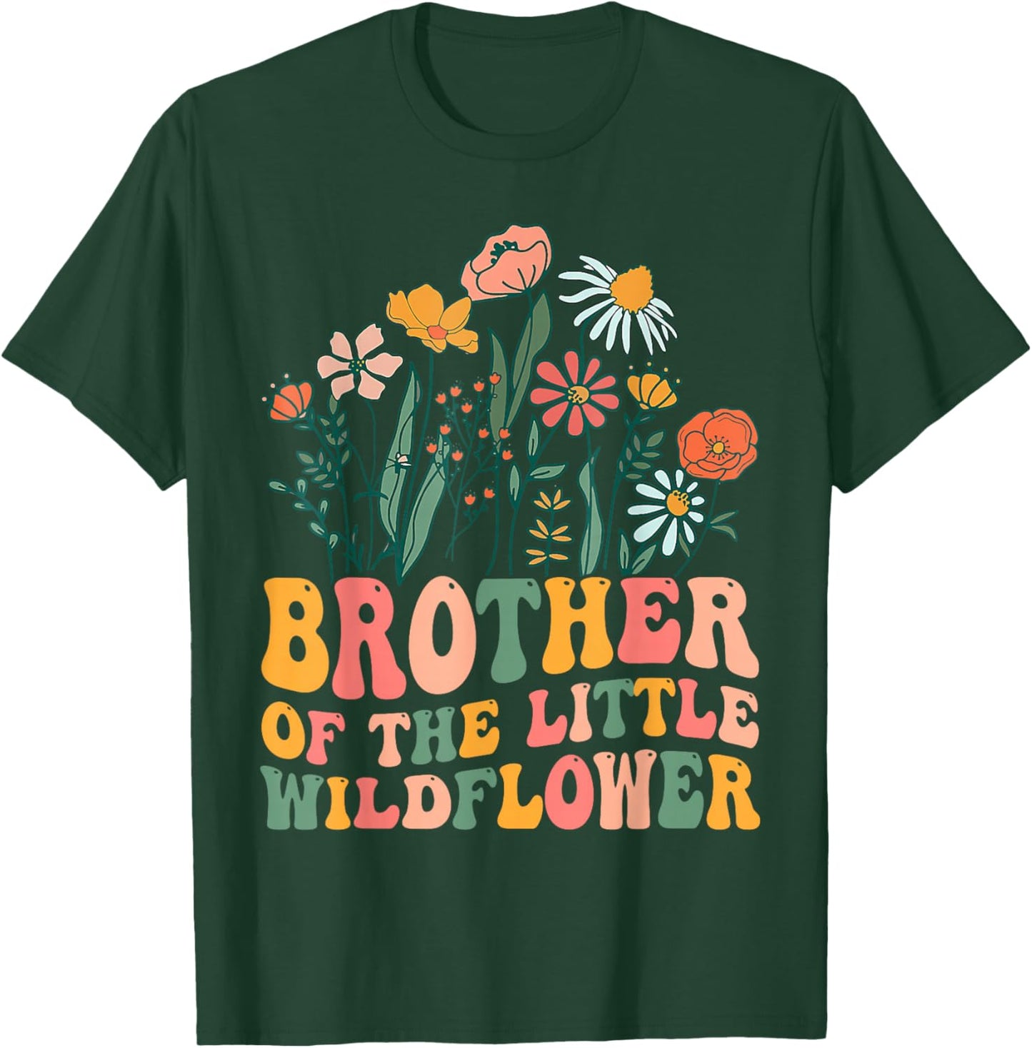 Brother Of The Little Wildflower Birthday Party Baby Shower T-Shirt - T-Shirt | Forest