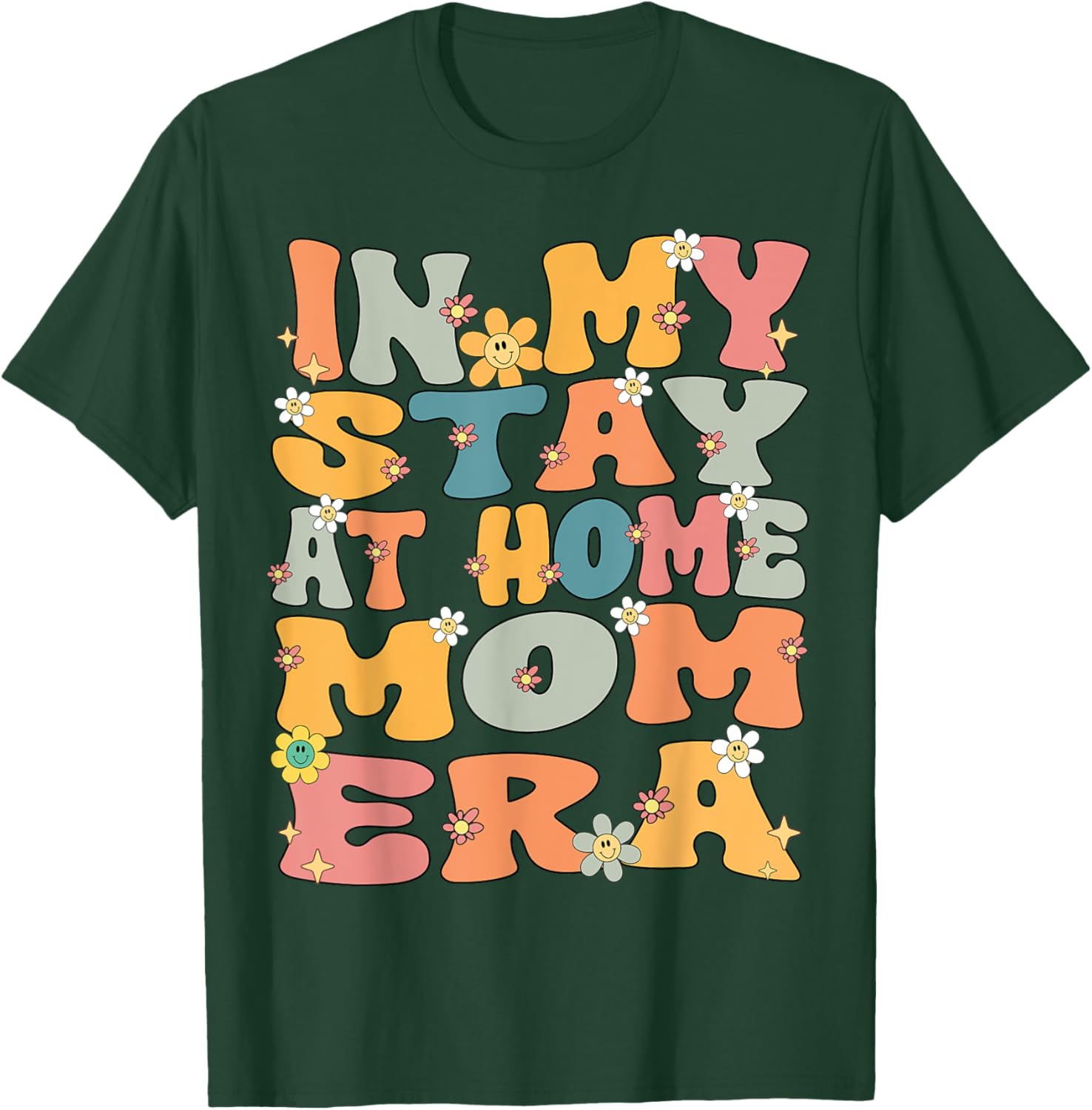 In My Stay At Home Mom Era Retro Groovy Stay At Home Mom T-Shirt - T-Shirt | Forest