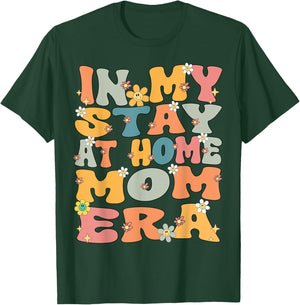 In My Stay At Home Mom Era Retro Groovy Stay At Home Mom T-Shirt - T-Shirt | Forest