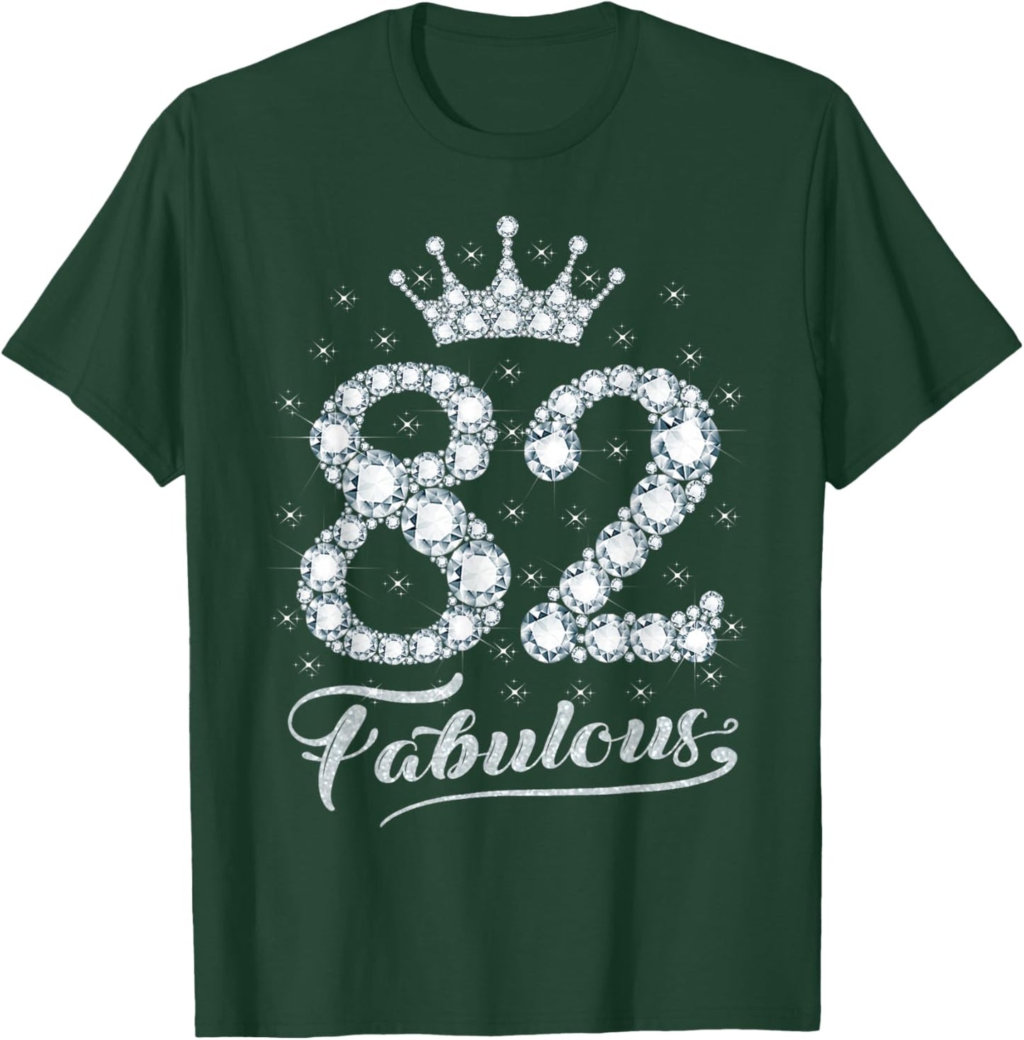 82 Fabulous 82 Years Old Happy 82nd Birthday Girl Women T-Shirt - T-Shirt | Forest