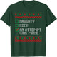 Nice Naughty An Attempt Was Made Ugly Sweater Christmas List T-Shirt - T-Shirt | Forest