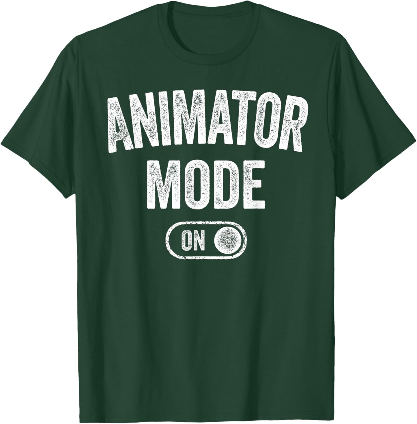 Animator Mode On Funny Motion Artist Gift Motion Designer T-Shirt - T-Shirt | Forest