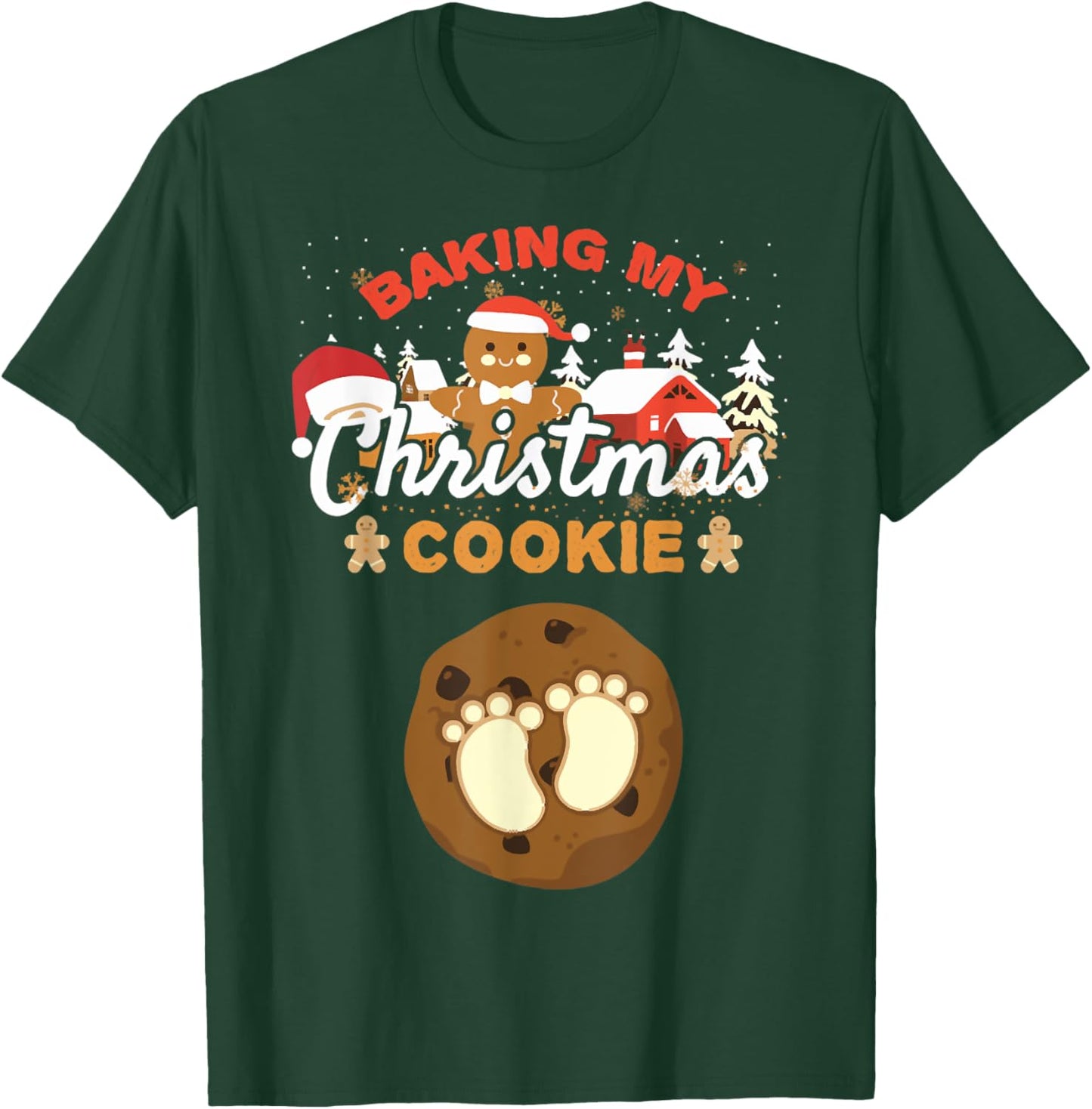 Baking My Christmas Cookies Pregnancy Xmas Gingerbread T-Shirt - T-Shirt | Forest