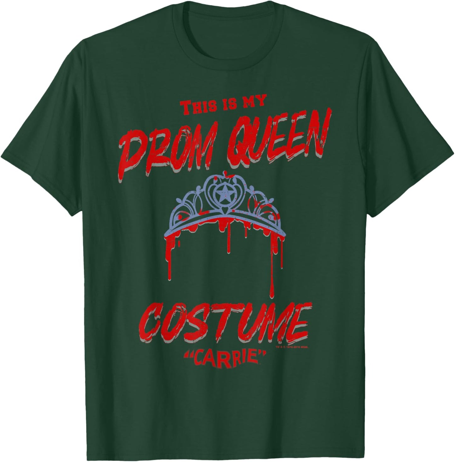 Carrie Halloween This is My Prom Queen Costume T-Shirt - T-Shirt | Forest
