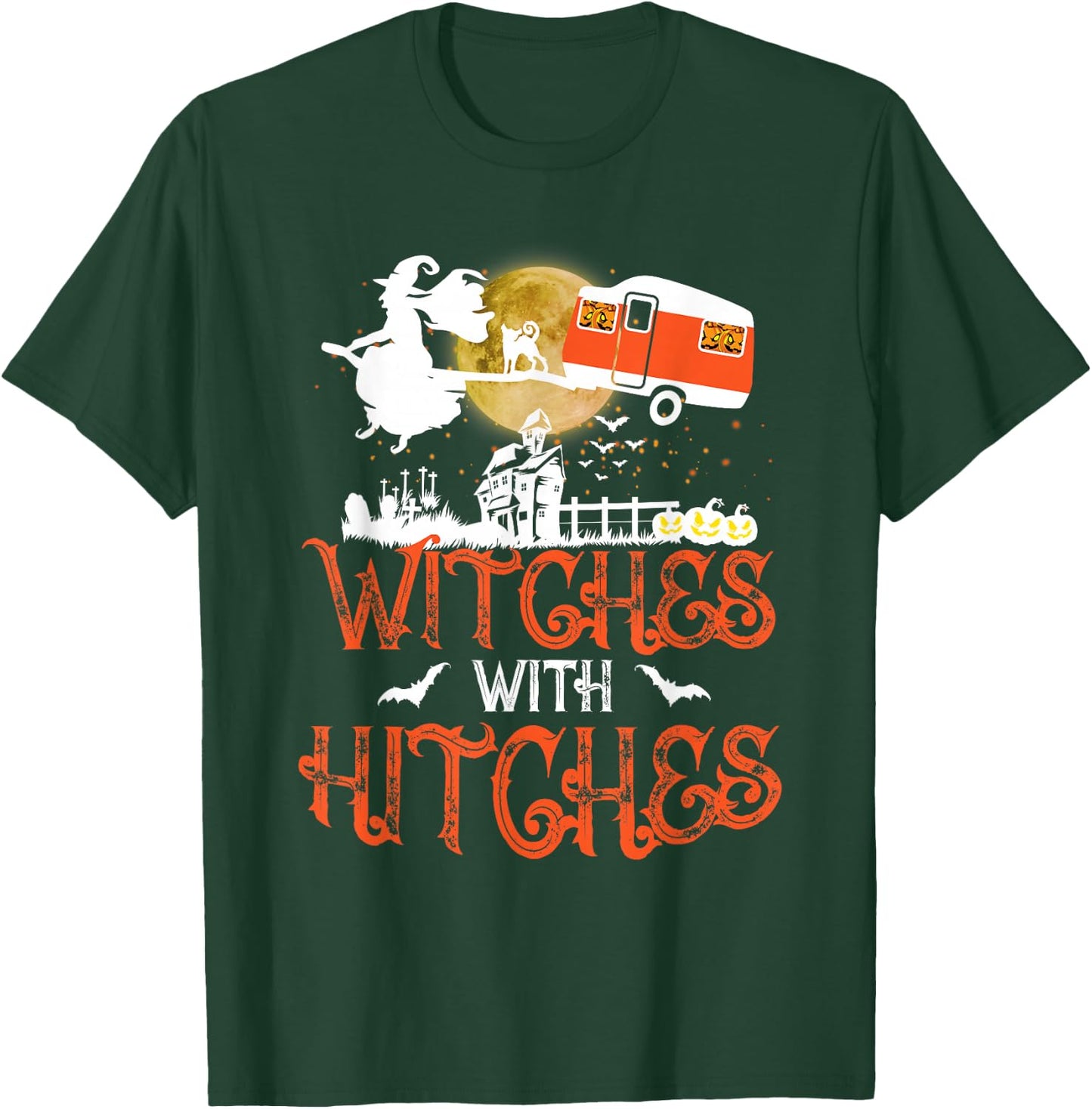 Witches With Hitches T-Shirt - T-Shirt | Forest