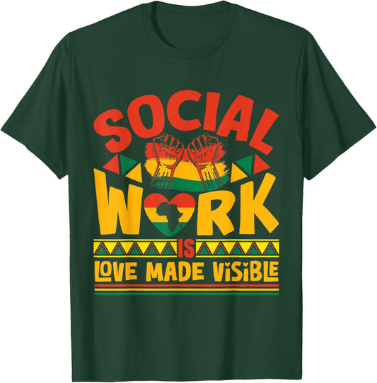 Social Worker Month Black History Month Black Social Worker T-Shirt - T-Shirt | Forest
