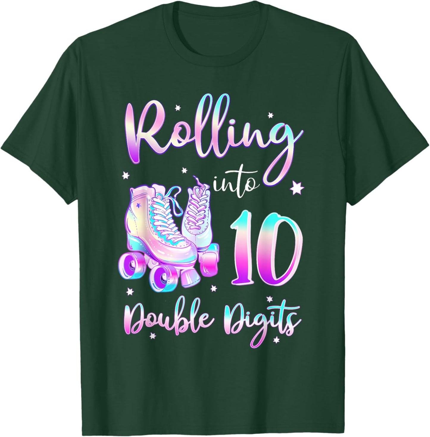 10 Years Old Birthday Girl Rolling Into 10th Double Digits T-Shirt - T-Shirt | Forest