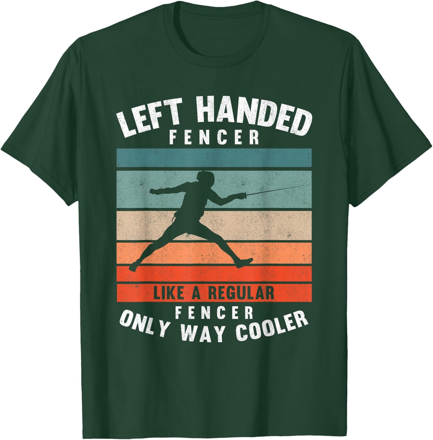 Left Handed Fencer Sword Fighting Sport Vintage Fencing T-Shirt - T-Shirt | Forest
