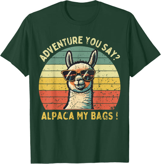 Adventure You Say? Alpaca My Bags Vintage For Hiking Travel T-Shirt - T-Shirt | Forest