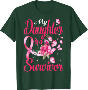 My Daughter Is A Survivor Butterfly Breast Cancer Awareness T-Shirt - T-Shirt | Forest