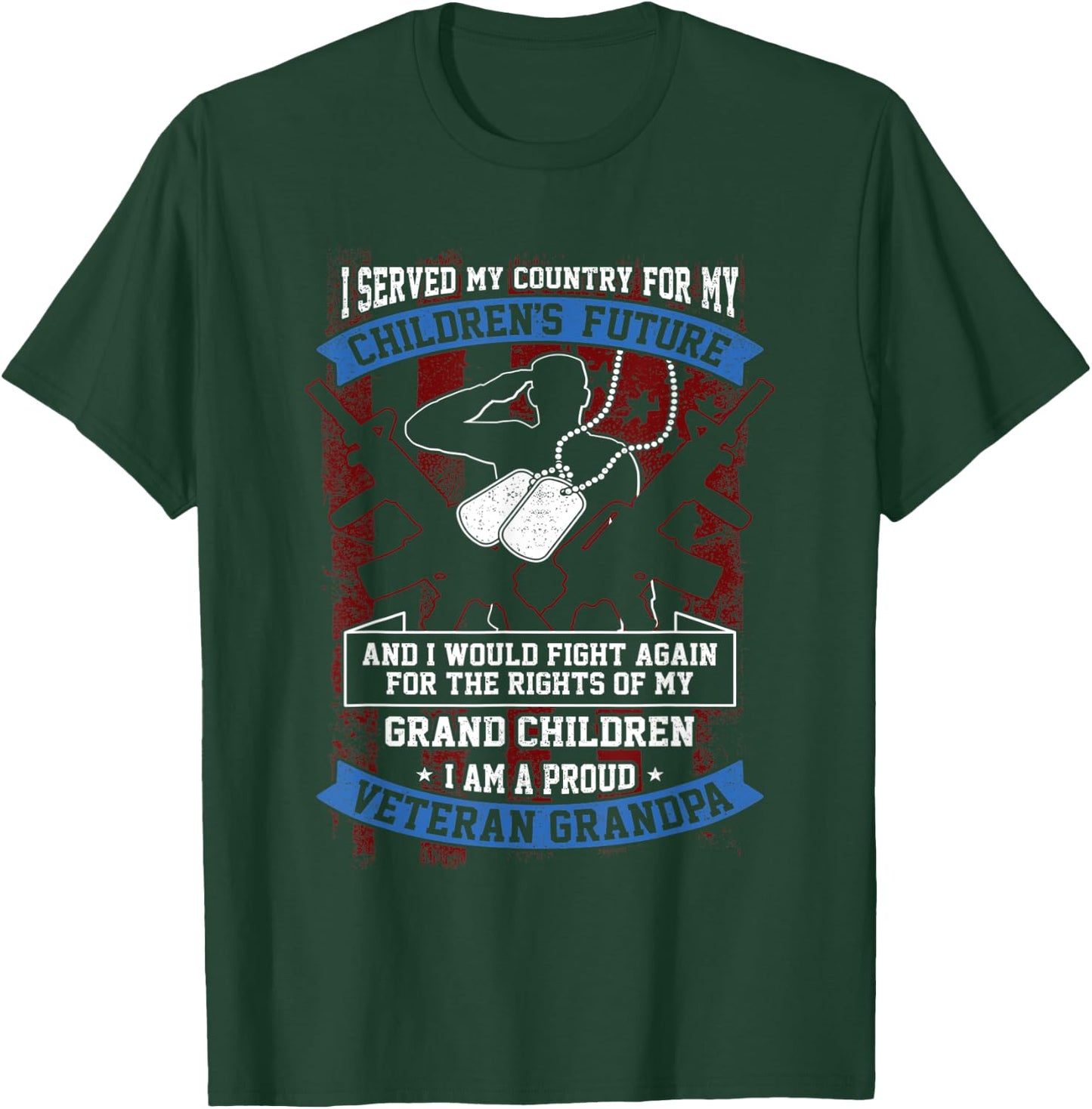 I Served My Country I'm A Proud Veteran Grandpa US Flag T-Shirt - T-Shirt | Forest