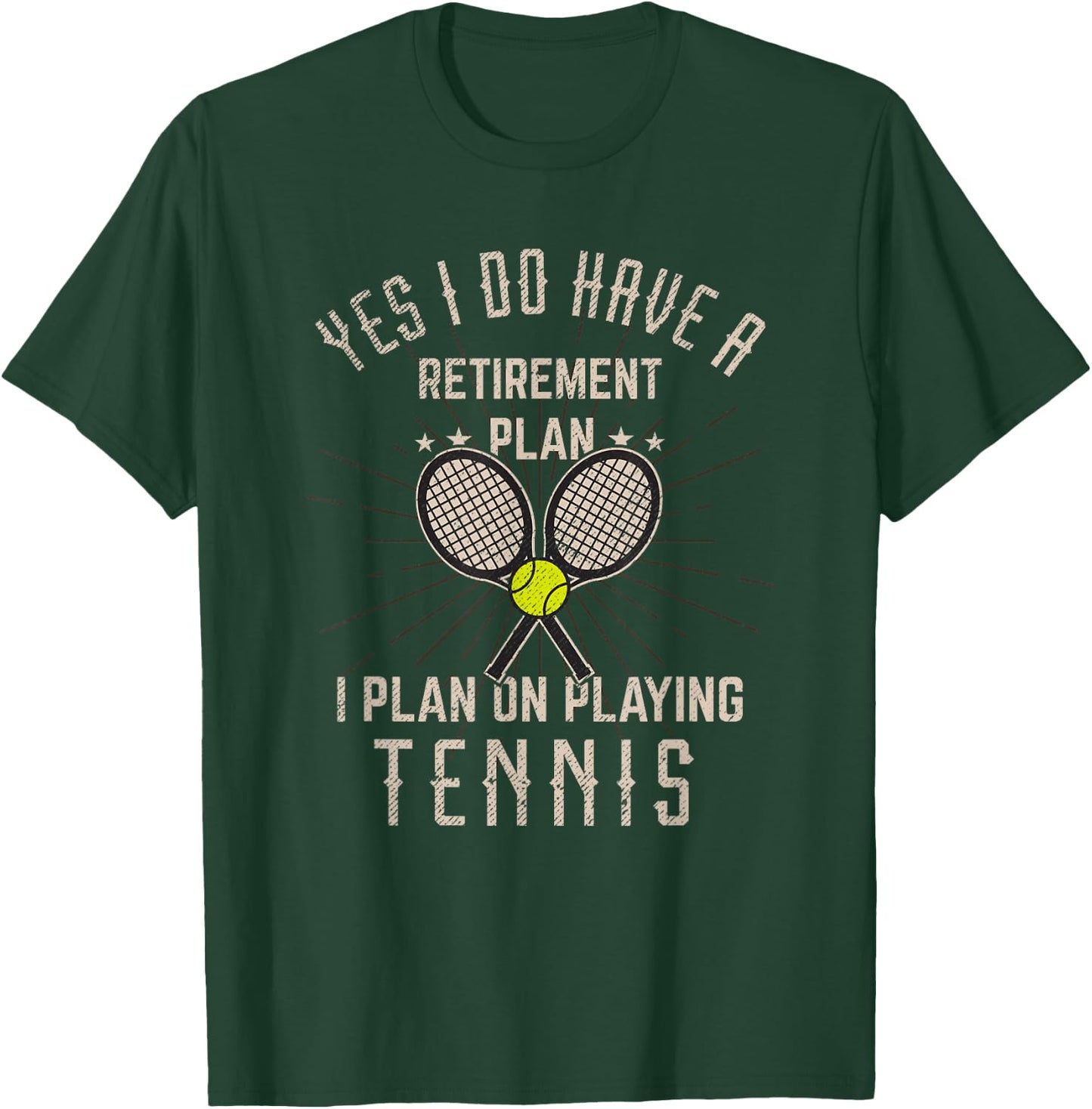 Funny Retirement Tennis Gift Retired Tennis Player T-Shirt - T-Shirt | Forest