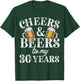 Cheers and Beers to 30 Years 30th Birthday Gift T-Shirt - T-Shirt | Forest