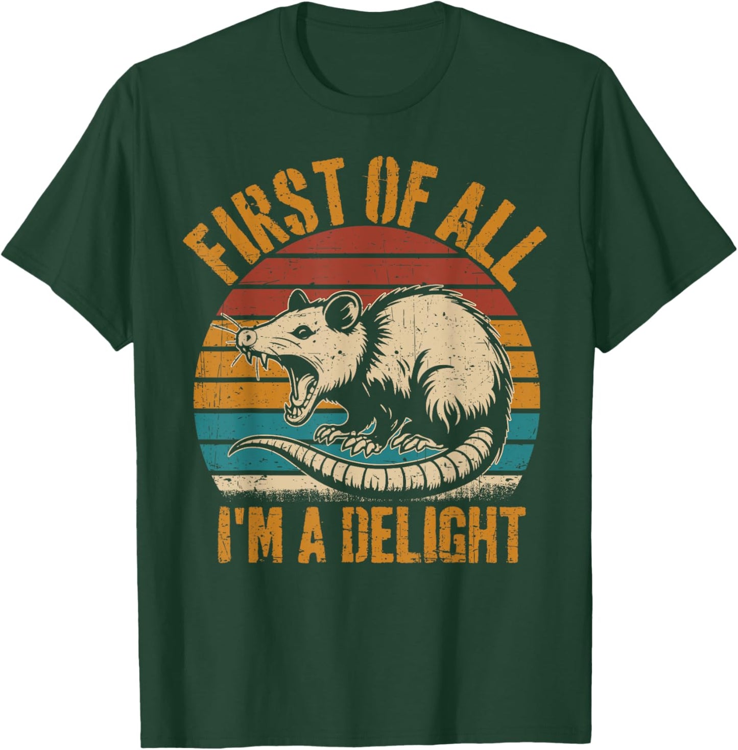 Opossum First Of All Im A Delight Possum Gifts Women T-Shirt - T-Shirt | Forest