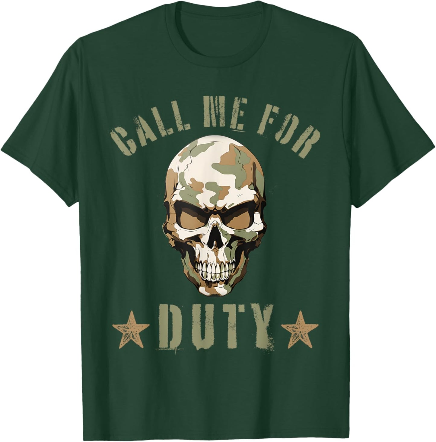 Call Me For Duty, Grunt Honor Of Patriotic American T-Shirt - T-Shirt | Forest