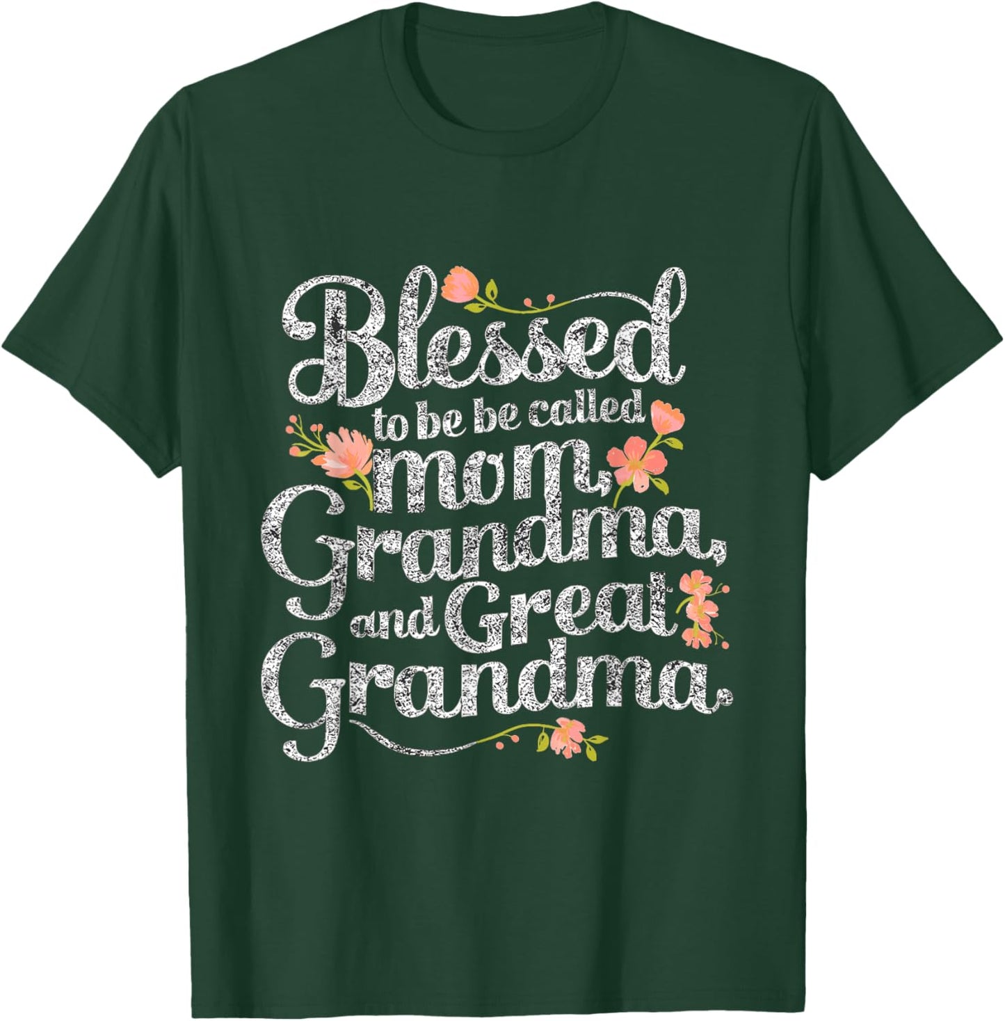 Blessed To Called Mom Grandma and Great Grandma boho flower T-Shirt - T-Shirt | Forest