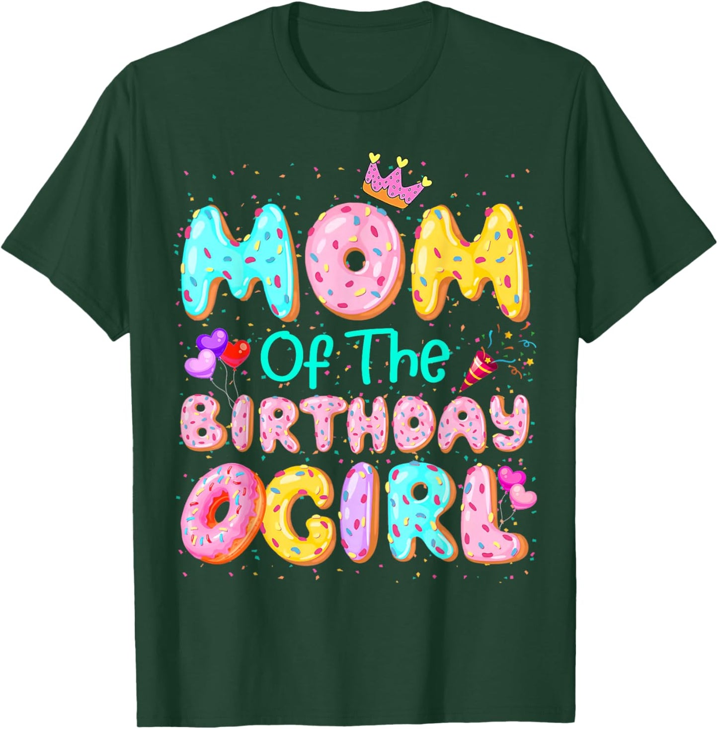 Mom Of The Birthday Girl Sweet Donut Matching Family Party T-Shirt - T-Shirt | Forest