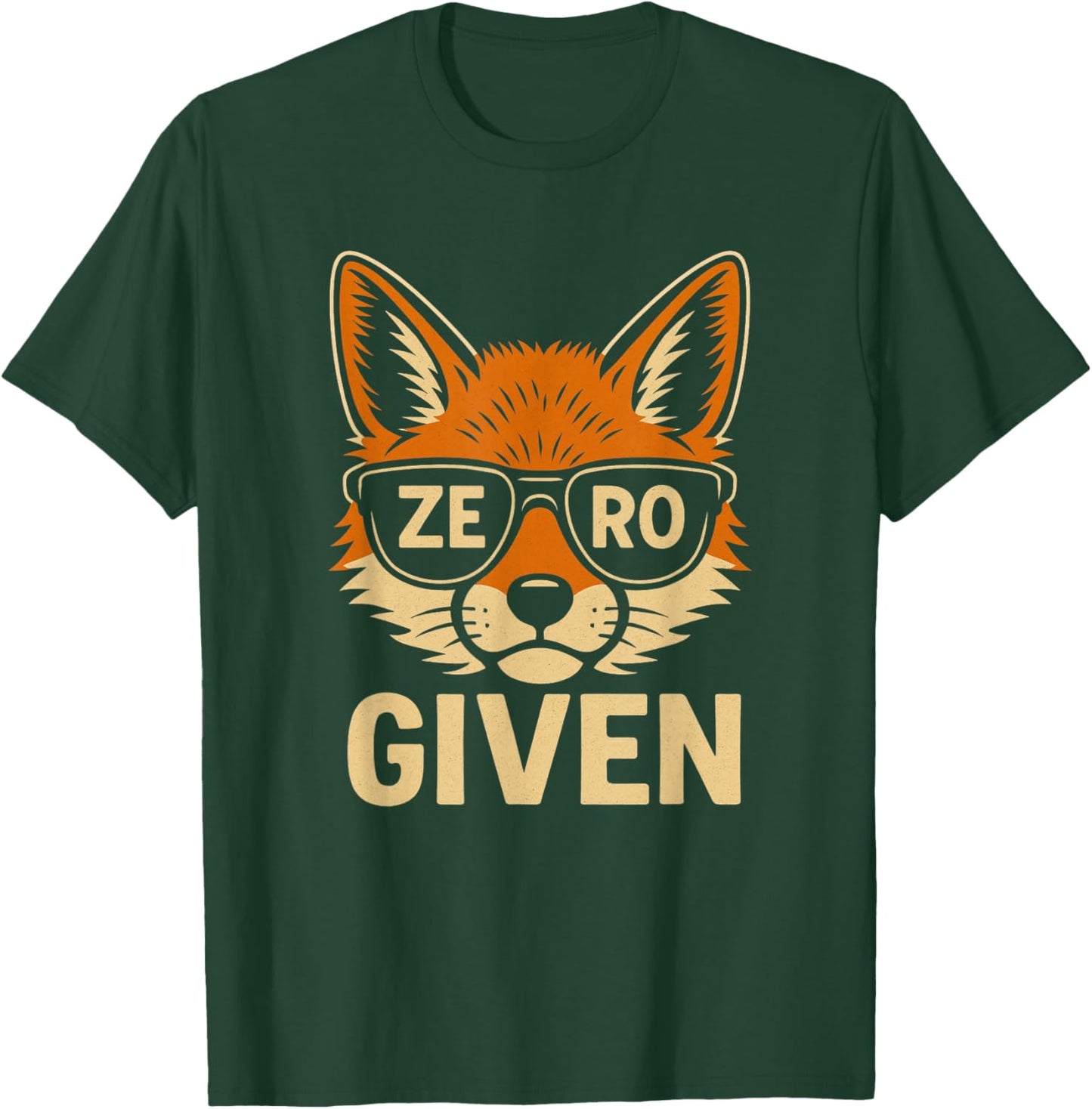 Zero Given Fox Sunglasses Pun T-Shirt - T-Shirt | Forest