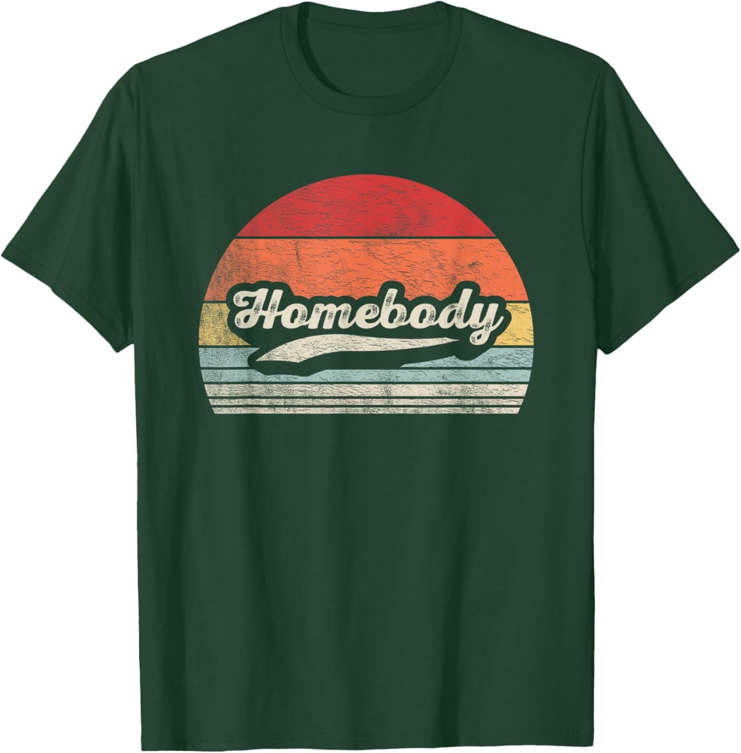 Vintage Homebody Shirt Stay At Home Quarantine Introvert T-Shirt - T-Shirt | Forest