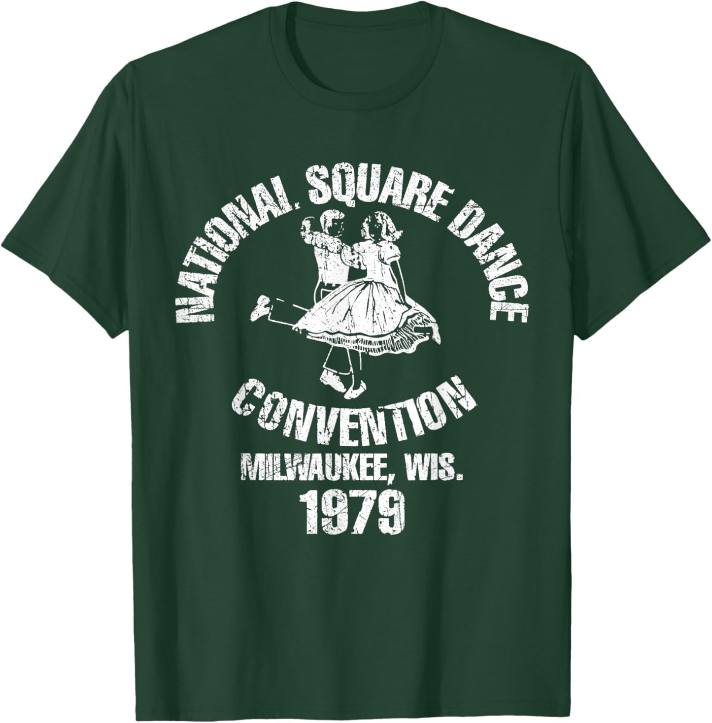 National Square Dance Convention 1979 Milwaukee Wiscosin T-Shirt - T-Shirt | Forest