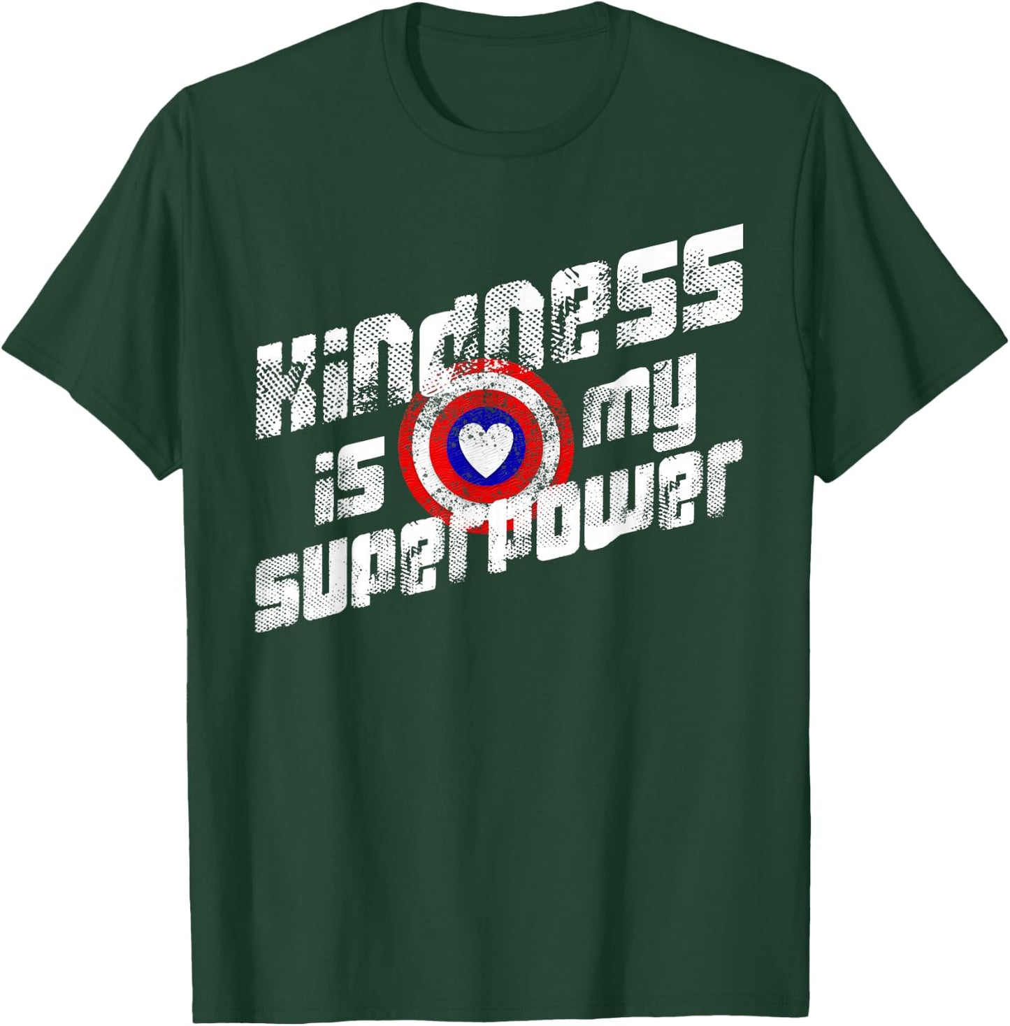Anti Bullying Shirt Kindness is My Superpower T-Shirt - T-Shirt | Forest