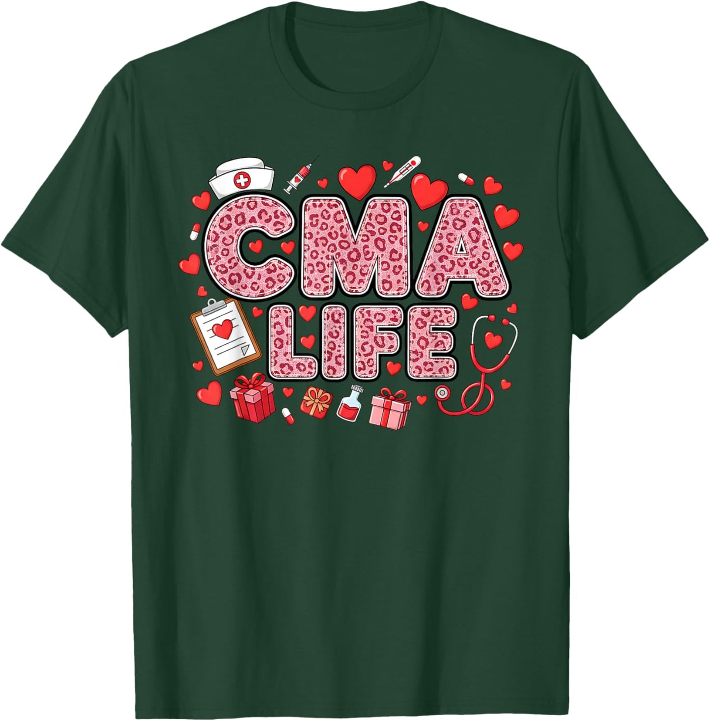 Funny Nurse CMA Life Leopard Stethoscope Valentine's Day T-Shirt - T-Shirt | Forest