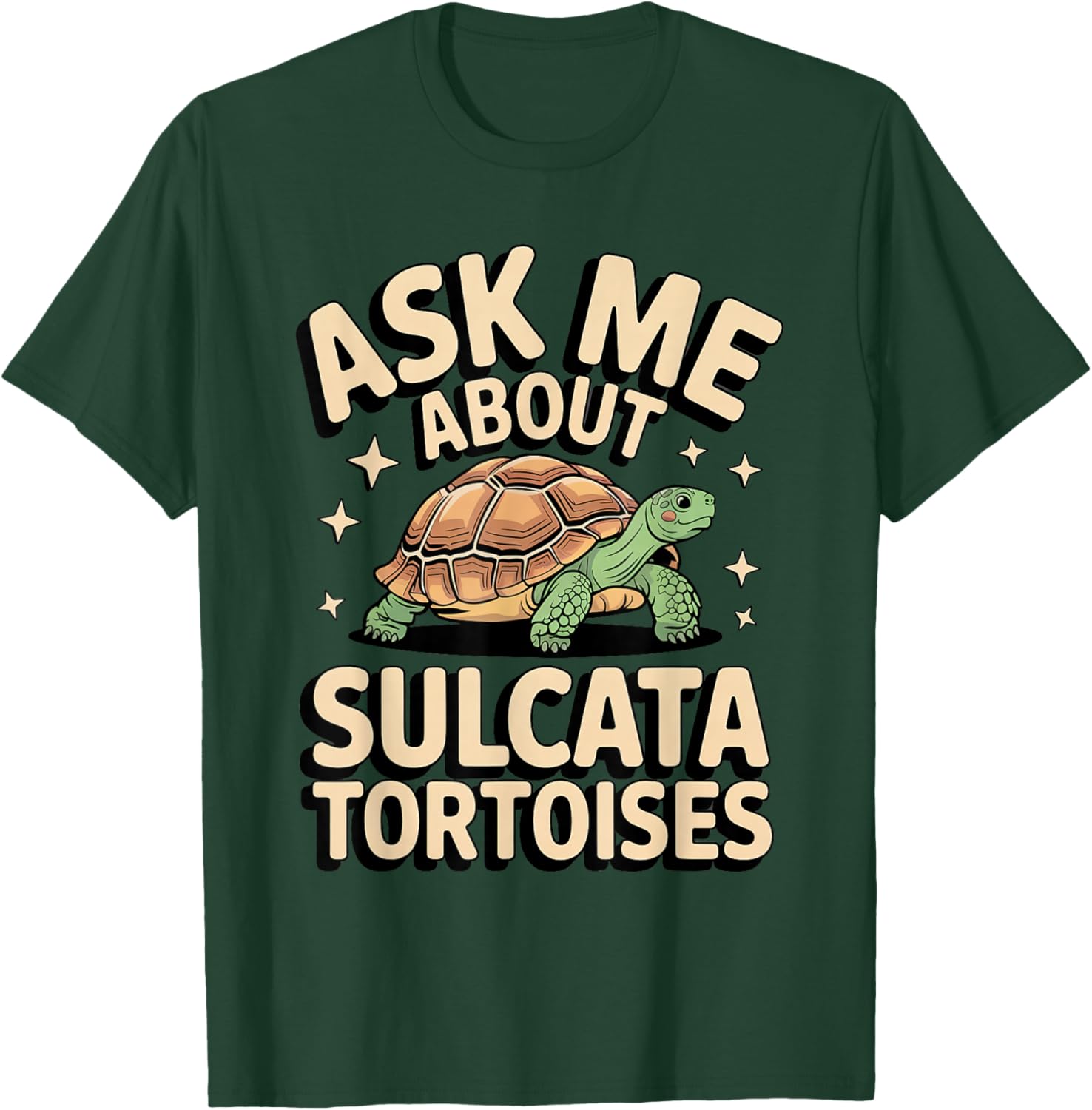 Ask Me Sulcata Tortoise Owner Reptile Lover Design T-Shirt - T-Shirt | Forest