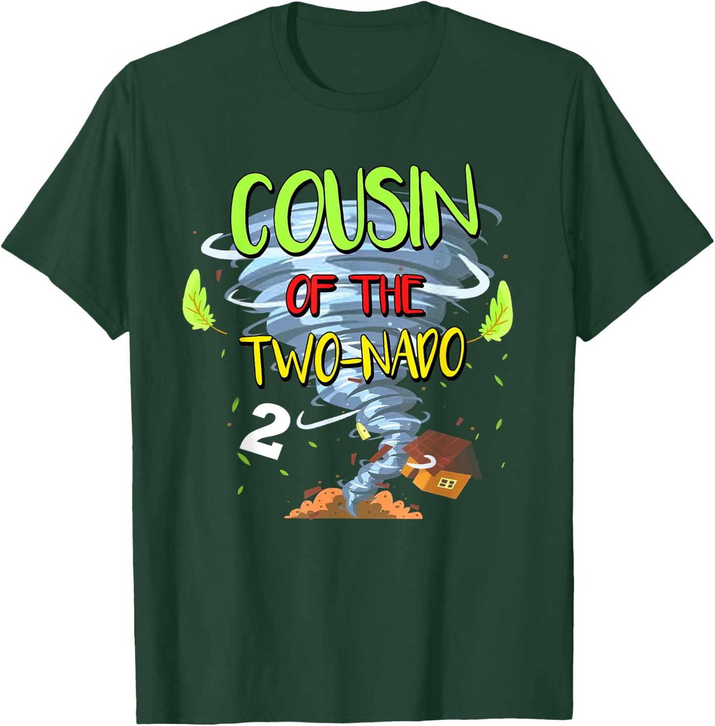 Cousin of the Two-nado Tornado Theme 2nd Birthday Party T-Shirt - T-Shirt | Forest