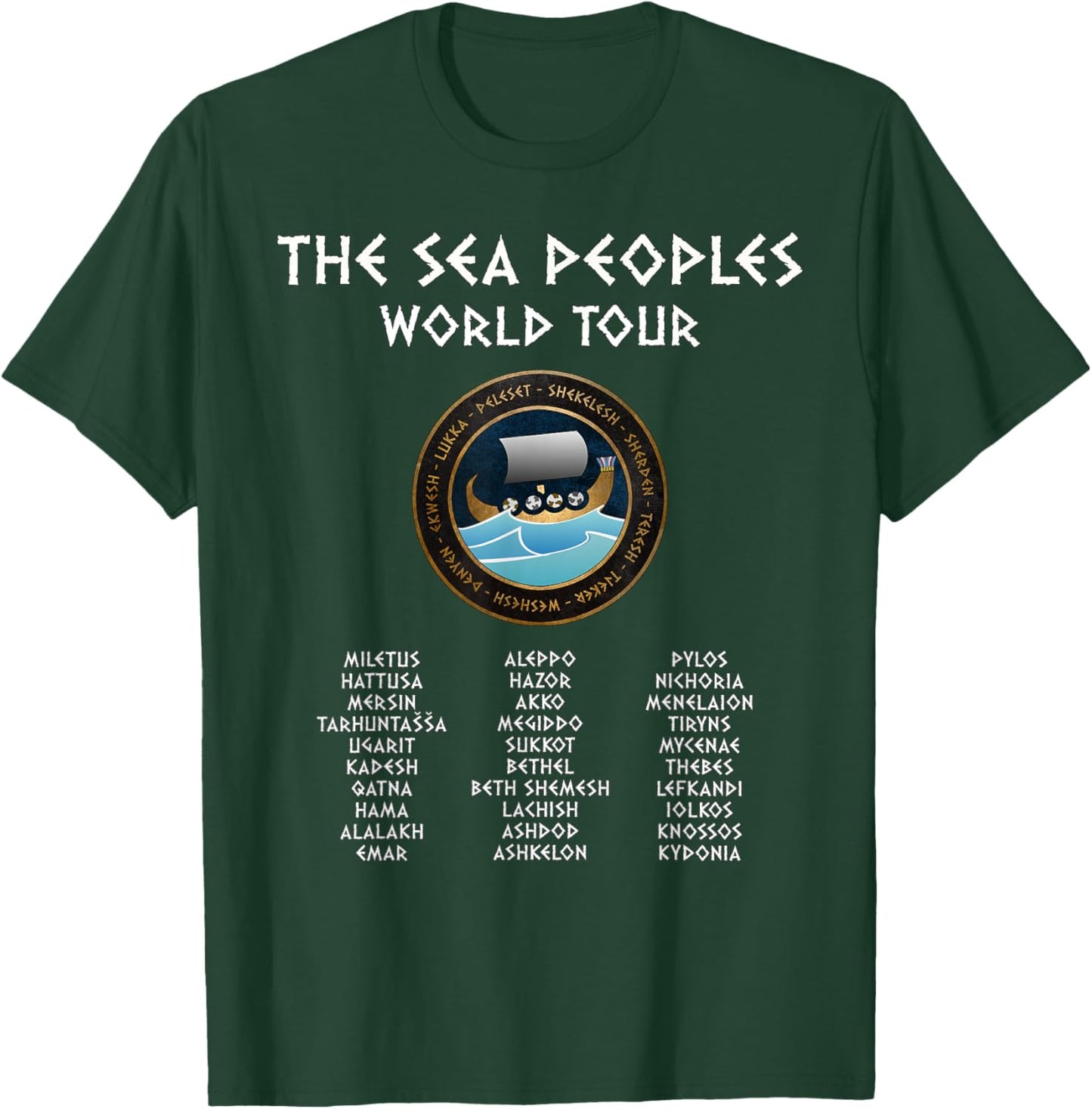 The Sea Peoples World Tour Funny History T-Shirt - T-Shirt | Forest