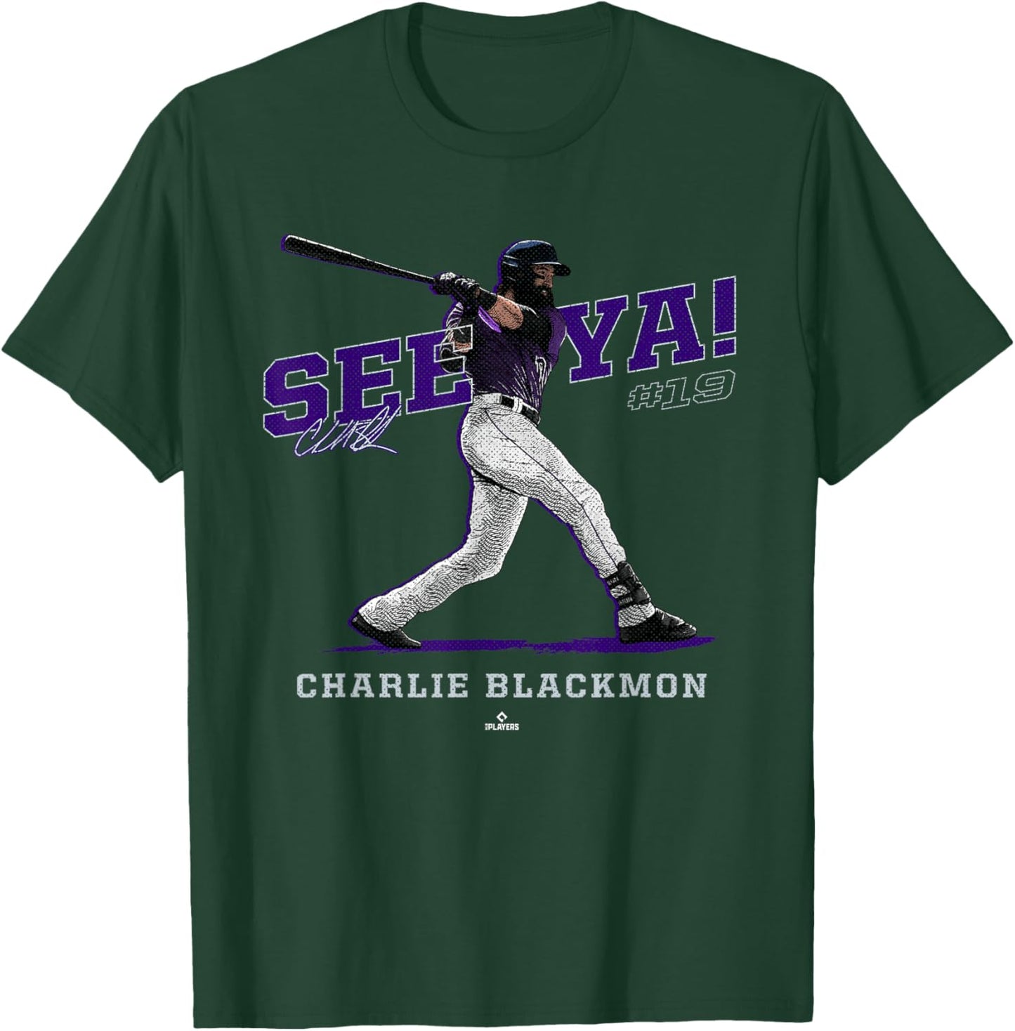 See Ya! Charlie Blackmon Colorado MLBPA T-Shirt - T-Shirt | Forest