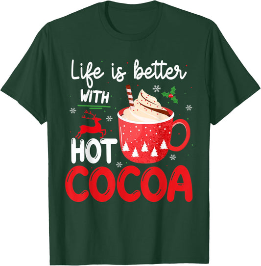 Funny Sayings For Winter Women And Xmas Hot Cocoa T-Shirt - T-Shirt | Forest
