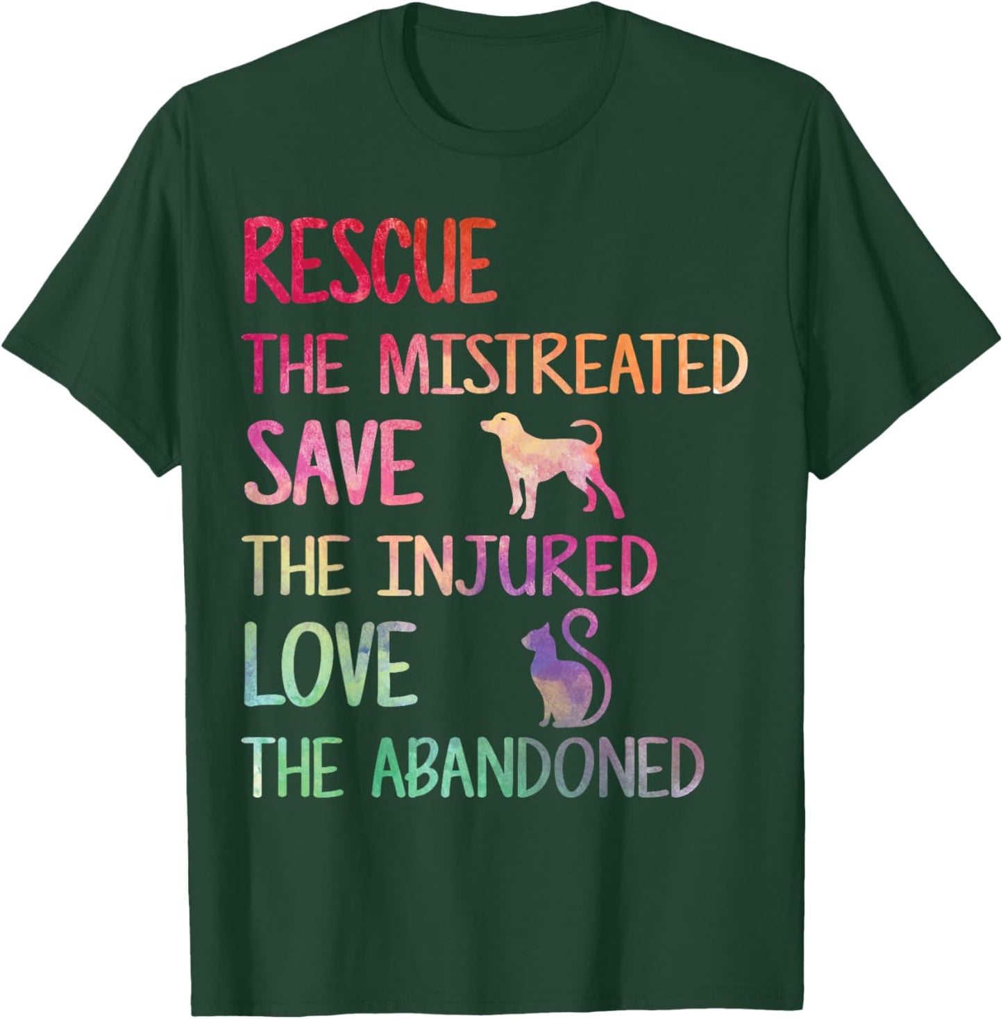RESCUE SAVE LOVE PET Animal Shelter Volunteer Gifts T-Shirt - T-Shirt | Forest