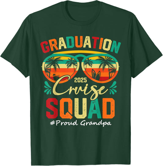 Graduation Cruise Squad 2025 Proud Grandpa Funny Cruising T-Shirt - T-Shirt | Forest