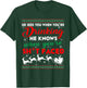 He Sees You When You're Drinking T Shirt T-Shirt - T-Shirt | Forest