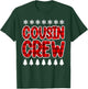 Cousin Crew Funny Buffalo Plaid Christmas Xmas Outfit T-Shirt - T-Shirt | Forest