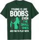 Fishing Is Like Boobs Even Small Ones Are Fun To Play With T-Shirt - T-Shirt | Forest