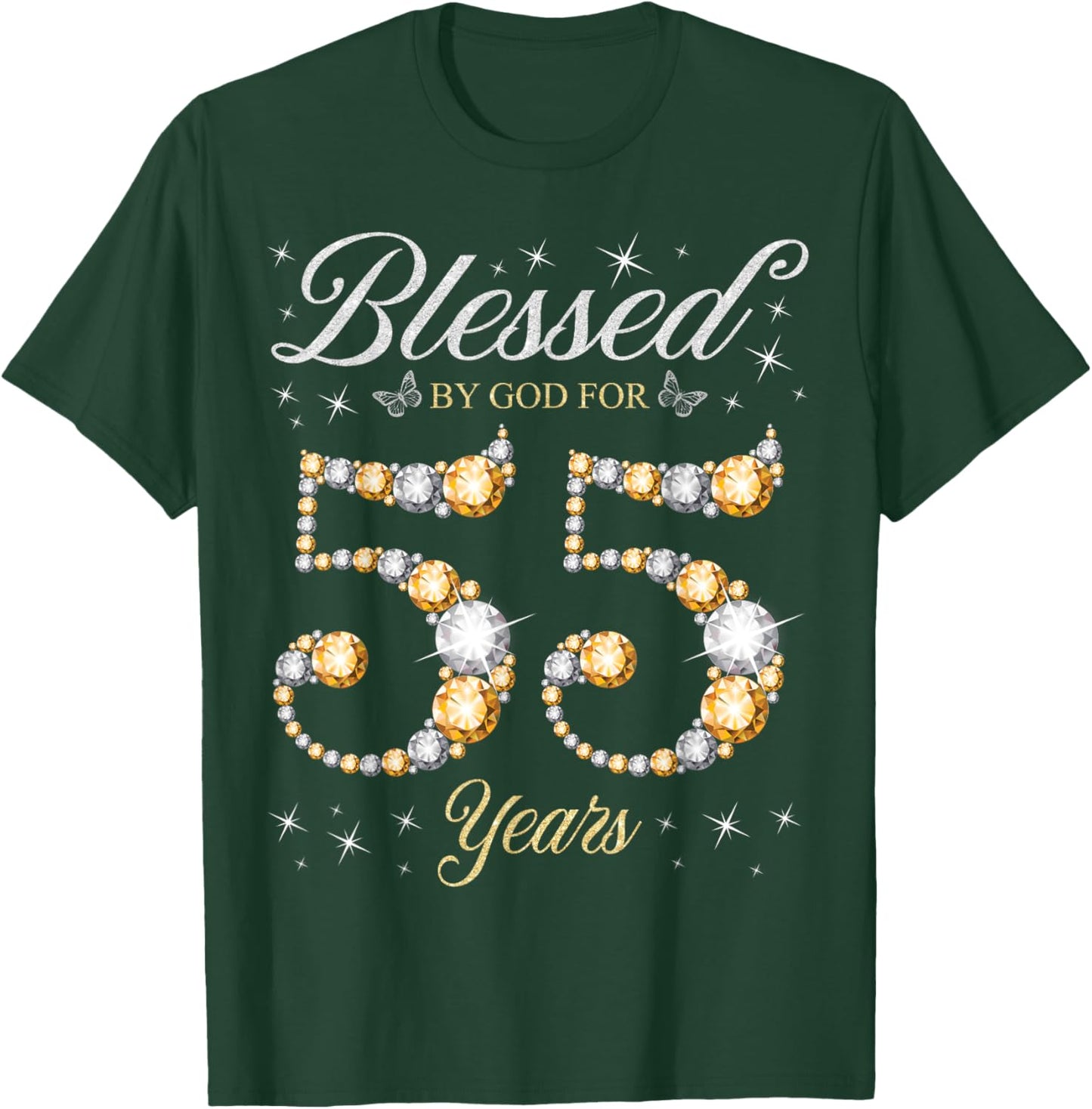 Blessed By God For 55 Years Old 55th Birthday Party T-Shirt - T-Shirt | Forest