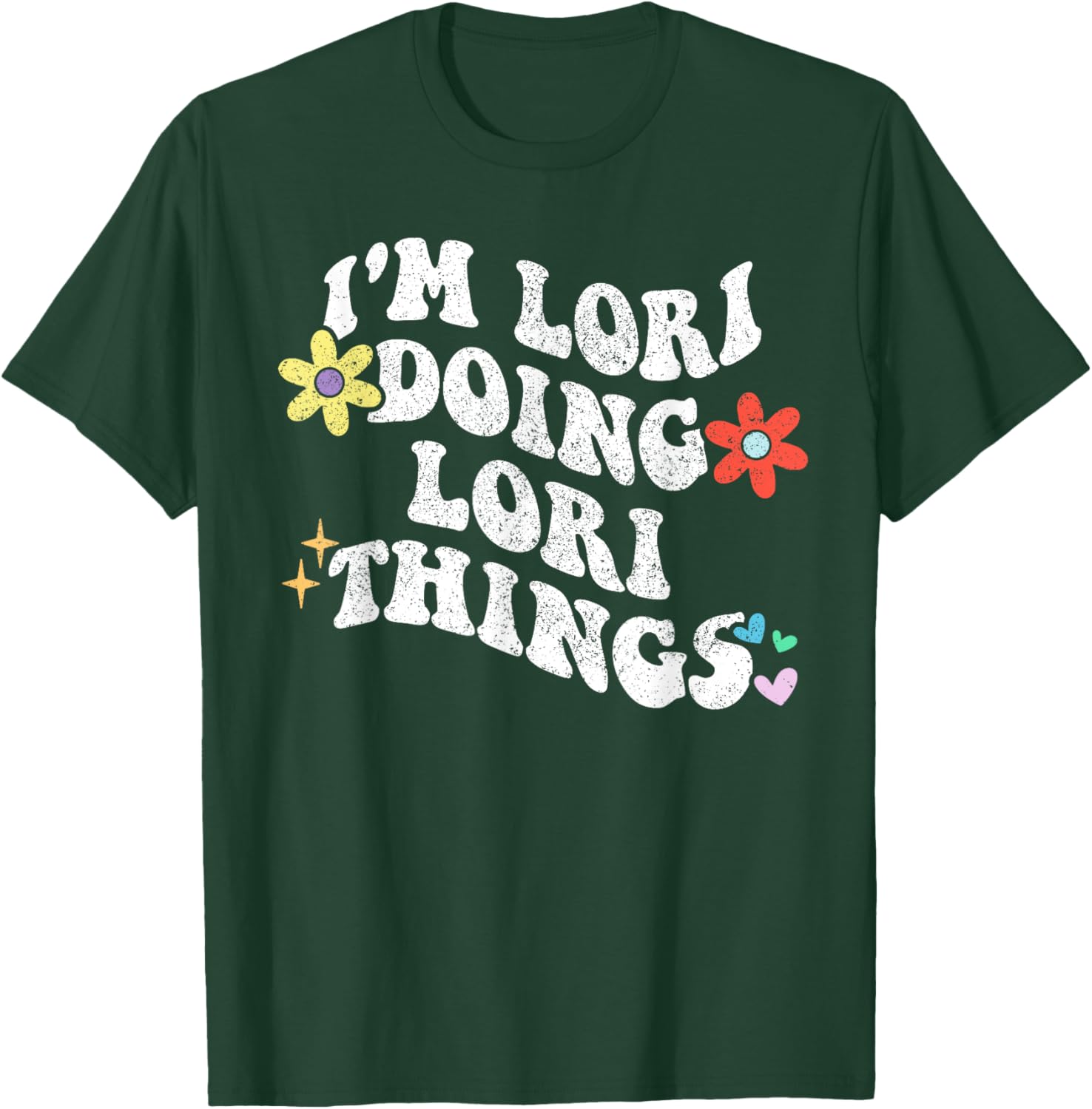 Retro Groovy Im LORI Doing LORI Things Funny Mother's Day T-Shirt - T-Shirt | Forest