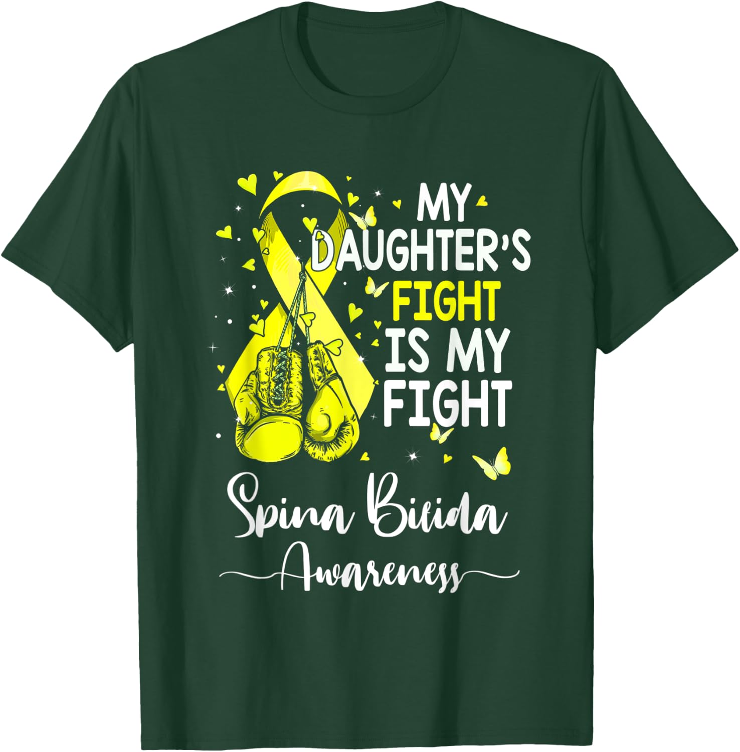 My Daughter's Fight Is My Fight Spina Bifida Awareness T-Shirt - T-Shirt | Forest