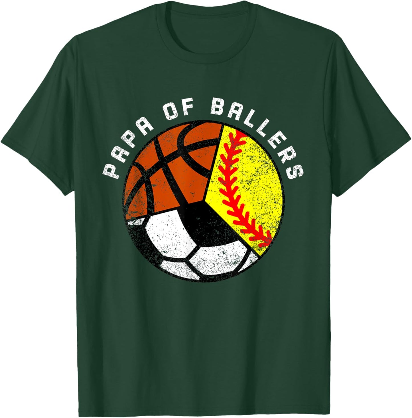 Papa Of Ballers Funny Softball Soccer Basketball Papa T-Shirt - T-Shirt | Forest