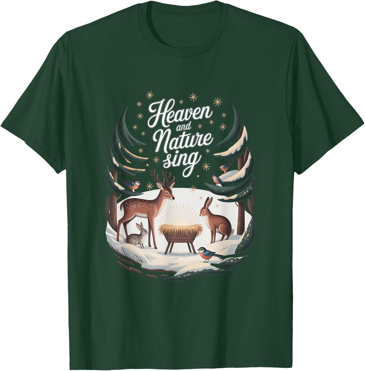 Heaven and Nature Sing :Stars and Animals Christmas Nativity T-Shirt - T-Shirt | Forest