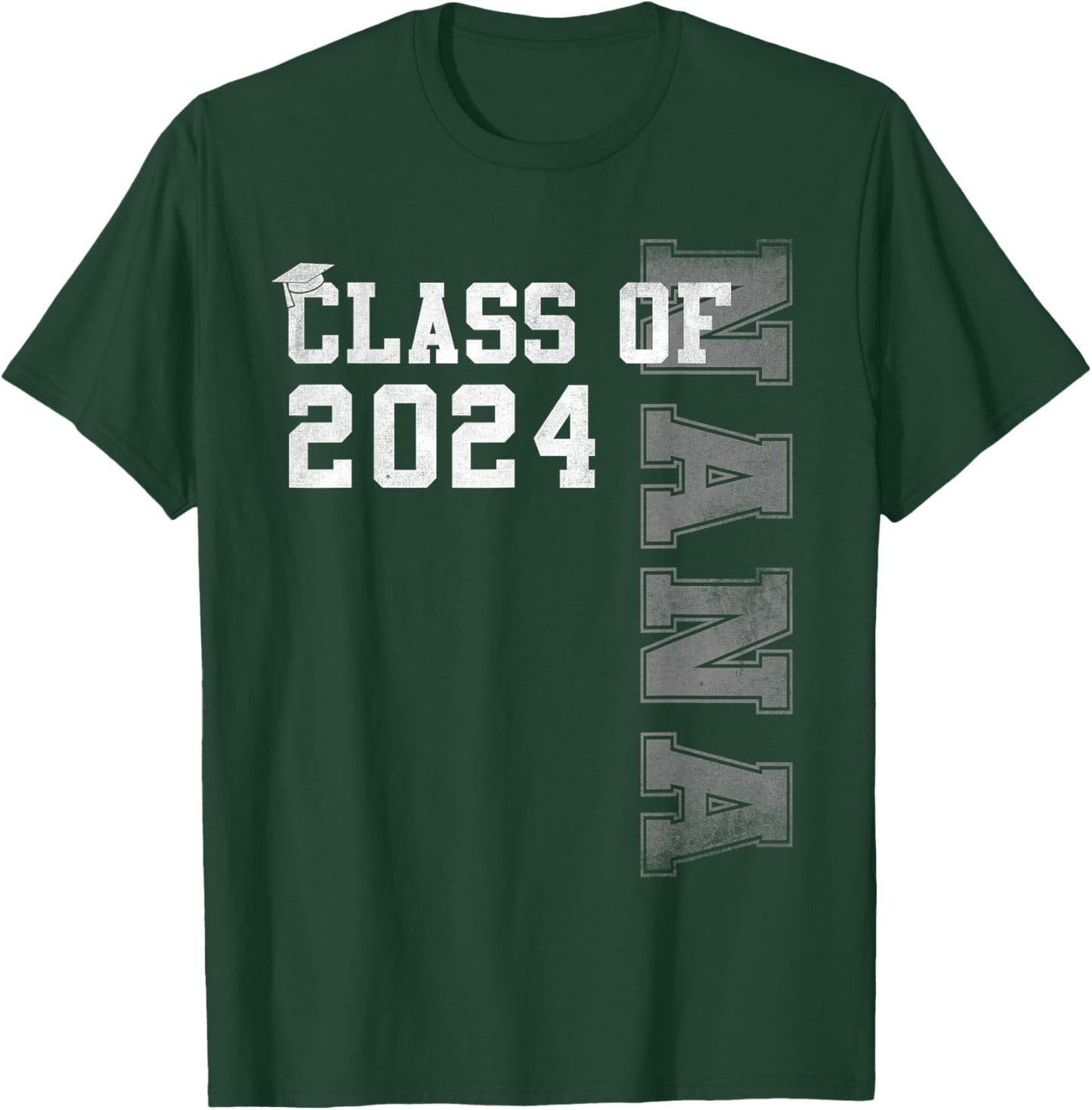 Nana Senior 2024 Proud Nana Of A Class Of 2024 Graduate T-Shirt - T-Shirt | Forest