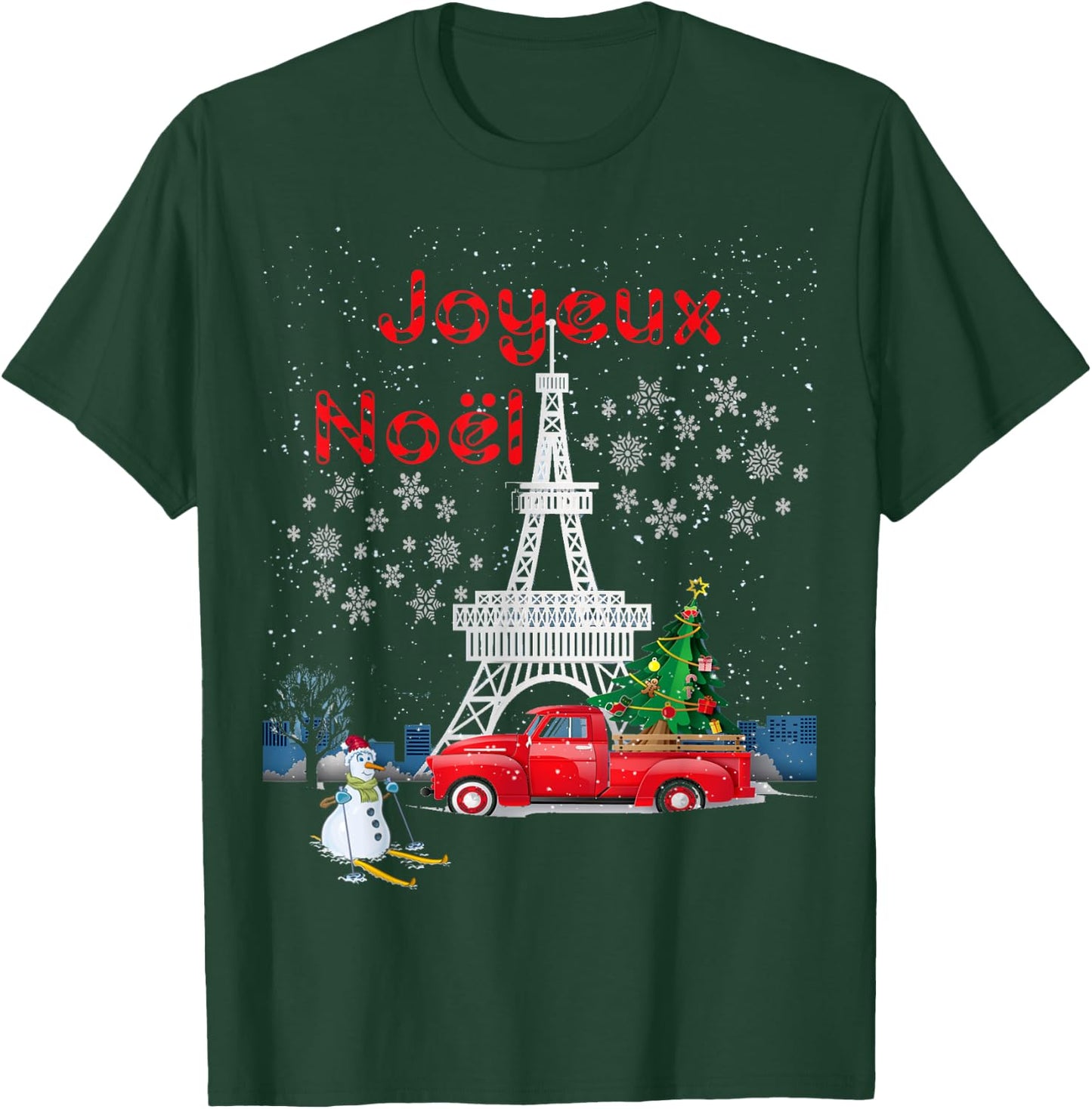Paris Eiffel Tower Christmas Tree Red Truck Joyeux Noël Gift T-Shirt - T-Shirt | Forest