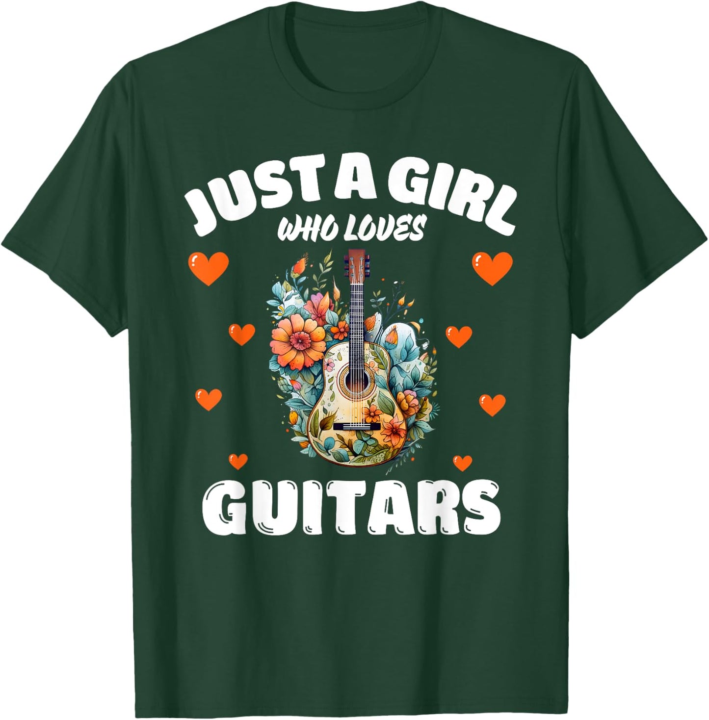 Just A Girl Who Loves Guitars, Music Lover Guitarist T-Shirt - T-Shirt | Forest