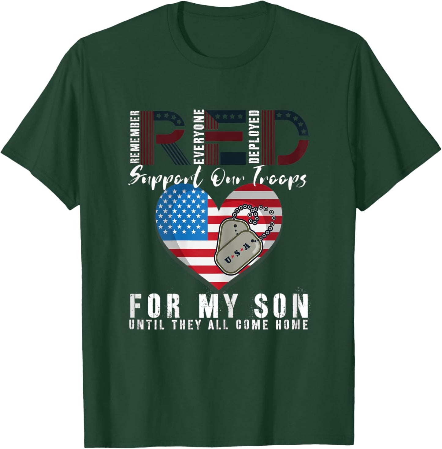 Red Friday Military I Wear Red For My Son Remember Everyone T-Shirt - T-Shirt | Forest