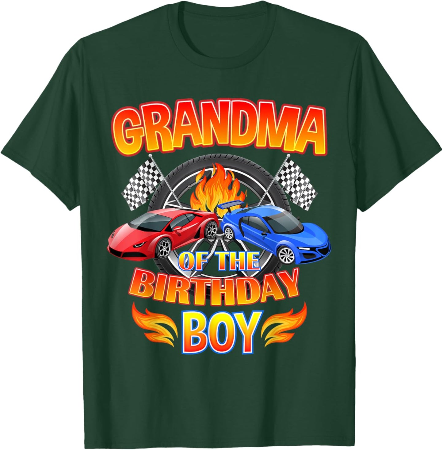 Grandma of The Birthday Boy Fire Race Supercar Party Black T-Shirt - T-Shirt | Forest